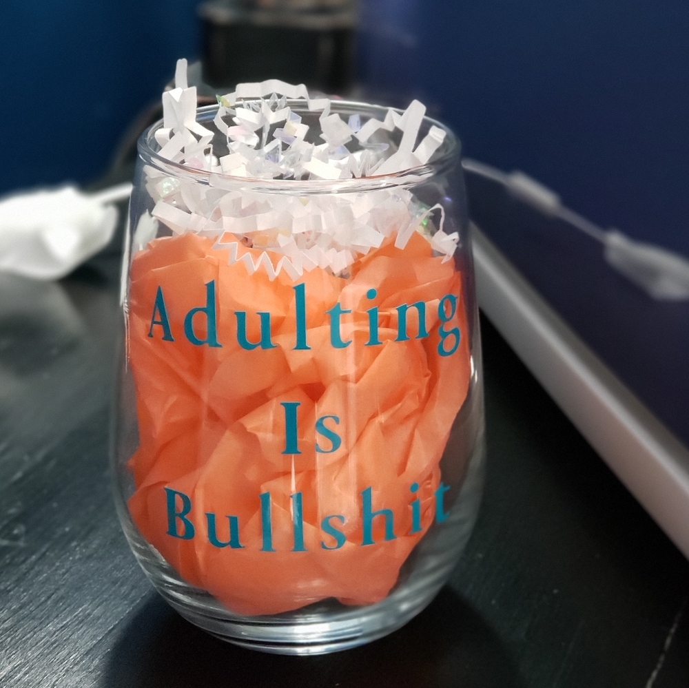 Stemless wine glass funny adulting gift